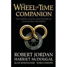 Imagem de The Wheel of Time Companion: The People, Places, and History of the Bestselling Series - Robert Jordan - 9780765314628