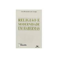 Imagem de Religião e Modernidade em Habermas - Indefinido - 9788515012596
