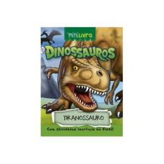 Imagem de Dinossauros. Tiranossauro - Vários Autores - 9788538072522