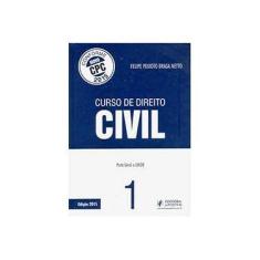 Imagem de Curso de Direito Civil. Lindb e Parte Geral. Com Base no Novo CPC. 2015 - Volume 1 - Felipe Peixoto Braga Netto - 9788544203293