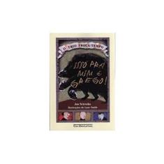 Imagem de Isso Pra Mim É Grego ! - Scieszka, Jon - 9788535912548