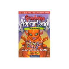 Imagem de Goosebumps Horrorland - Um Dia Das Bruxas Bizarro - Vol. 16 - Ed. Especial - Stine, R. L. - 9788539507610