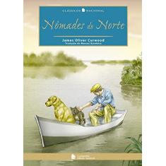 Imagem de Nômades Do Norte - Coleção Clássicos Nacional - Capa Comum - 9788504010459