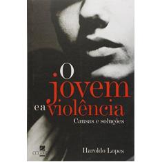 Imagem de O Jovem e a Violência - Capa Comum - 9788575130599