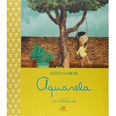 Imagem de Aquarela - Coleção Estrela - Pepita Sampaio - 9788535640700