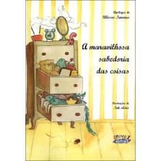 Imagem de A Maravilhosa Sabedoria Das Coisas - Tavares, Ulisses - 9788524915659