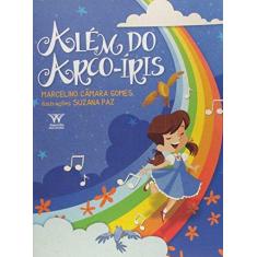 Imagem de Além do Arco-íris - Marcelino Câmara Gomes - 9788563171986