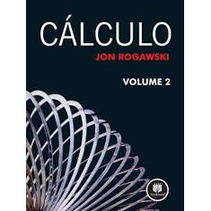 Imagem de Cálculo - Vol. 2 - Rogawski, Jon - 9788577802715
