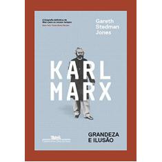 Imagem de Karl Marx - Grandeza E Ilusão - Jones,gareth Stedman - 9788535929966