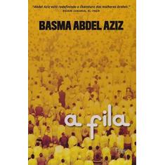 Imagem de A Fila - Ryta Vinagre - 9788532531100