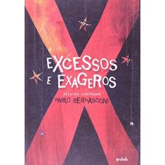 Imagem de Excessos e Exageros - Bernasconi, Pablo - 9788599520833
