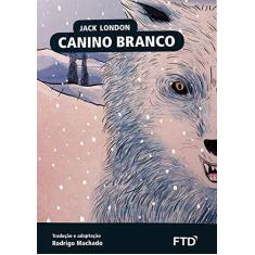 Imagem de Canino Branco - Jack London - 9788596012331