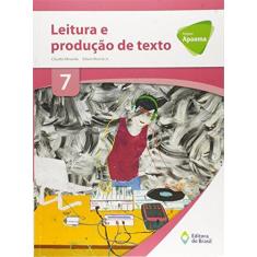 Imagem de Projeto Apoema - Leitura e Producão de Texto - 7º Ano - Cláudia Miranda; - 9788510063203
