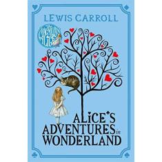 Imagem de Alices Adventures In Wonderland - "tenniel, John, Sir" - 9781447279990