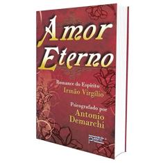 Imagem de Amor Eterno - Demarchi, Antonio - 9788572531672