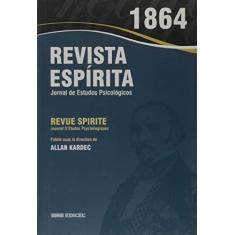 Imagem de Revista Espírita. 1864. Ano Vii - Allan Kardec - 9788592793272