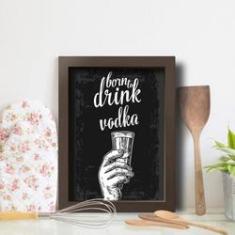 Imagem de Quadro Cozinha e Bar Frase Vodka 22x32cm Moldura Marrom