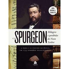 Imagem de Milagres e Parábolas do Nosso Senhor - C. H. Spurgeon - 9788577421855