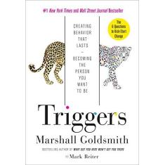 Imagem de Triggers: Creating Behavior That Lasts--Becoming the Person You Want to Be - Capa Dura - 9780804141239