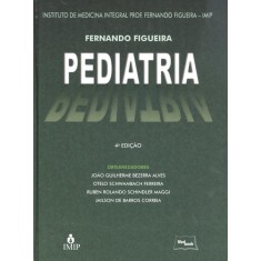 Imagem de Pediatria - 4ª Ed. 2011 - Figueira, Fernando - 9788599977590