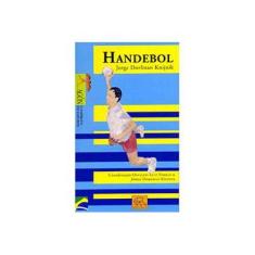 Imagem de Handebol - Jorge Dorfman Knijnik - 9788578760069
