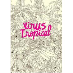 Imagem de Vírus Tropical - Capa Comum - 9788582861578