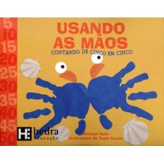 Imagem de Usando As Mãos - Contando de Cinco Em Cinco - Dahl, Michael - 9788565206334