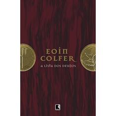 Imagem de A Lista dos Desejos - Colfer, Eoin - 9788501072443