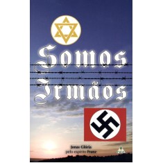 Imagem de Somos Irmãos - Glória, Jonas - 9788563389183