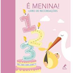 Imagem de Livro de Recordações: É Menina - Valeria Manferto De Fabianis - 9788520437186