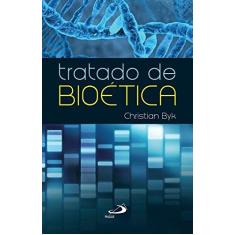 Imagem de Tratado de Bioética - Col. Ethos - Byk, Christian - 9788534940788