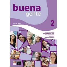 Imagem de Buena Gente - Libro Del Alumno Estândar (Volume 2) - Encina Alonso Arija - 9786685728996
