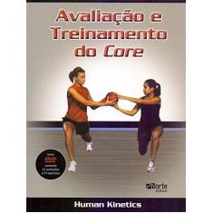 Imagem de Avaliação e Treinamento do Core - Human Kinetics - 9788576553809