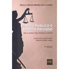 Imagem de Direito Público e Direito Privado - Paulo Emilio Ribeiro De Vilhena - 9788538405436