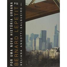 Imagem de Por Uma Nova História Urbana - Bernard Lepetit - 9788531415173