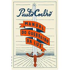 Imagem de Manual Do Guerreiro Da Luz - Coelho, Paulo - 9788584390724