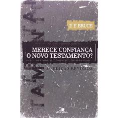 Imagem de Merece Confiança O Novo Testamento? Revisada - Capa Comum - 9788527504300