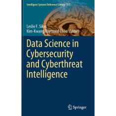 Imagem de Data Science in Cybersecurity and Cyberthreat Intelligence