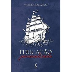 Imagem de Educação Personalizada - Víctor García Hoz - 9788594090089