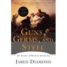 Imagem de Guns, Germs, and Steel - The Fates of Human Societies - Jared Diamond - 9780393354324