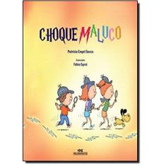 Imagem de Choque Maluco - Nova Ortografia - Patrícia Engel Secco - 9788506004142