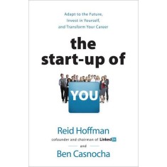 Imagem de The Start-up Of You - Casnocha, Ben; Hoffman, Reid - 9780307888907