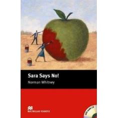 Imagem de Sara Says No! - Audio CD Included - Macmillan Readers - Macmillan - 9781405077958