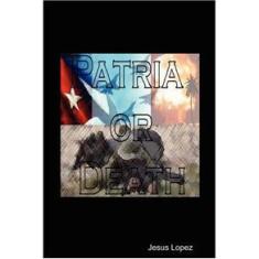 Imagem de Patria or Death