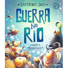 Imagem de Guerra no Rio - Ganymedes José - 9788516106096