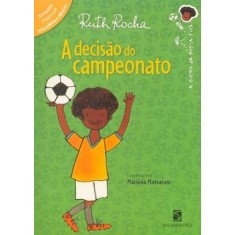 Imagem de A Decisão do Campeonato - Rocha, Ruth - 9788516066505