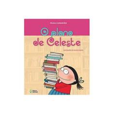 Imagem de O Plano de Celeste - Raul Drewnick; - 9788510061520