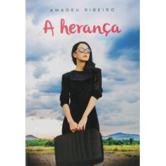 Imagem de A Herança - Ribeiro, Amadeu - 9788577225590
