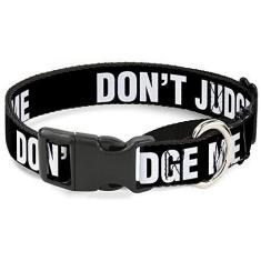 Imagem de Buckle-Down Coleira para cachorro com martingale - Don't Judge ME preto/branco