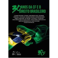 Imagem de 30 Anos Da Constituição Federal E O Direito Brasileiro - Édis Milaré - 9788530981976